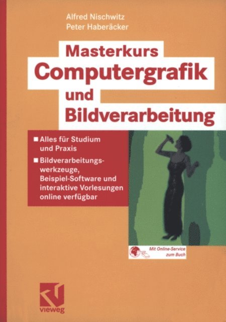 Peter Haberacker, Alfred Nischwitz - Masterkurs Computergrafik und Bildverarbeitung, E-bok