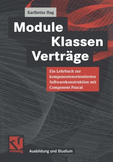 Karlheinz Hug - Module, Klassen, Verträge, E-bok