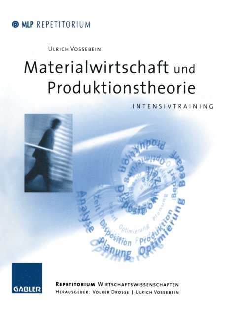 Ulrich Vossebein, Volker Drosse - Materialwirtschaft und Produktionstheorie, E-bok