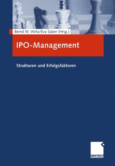 Eva Salzer, Bernd W. Wirtz - IPO-Management, E-bok