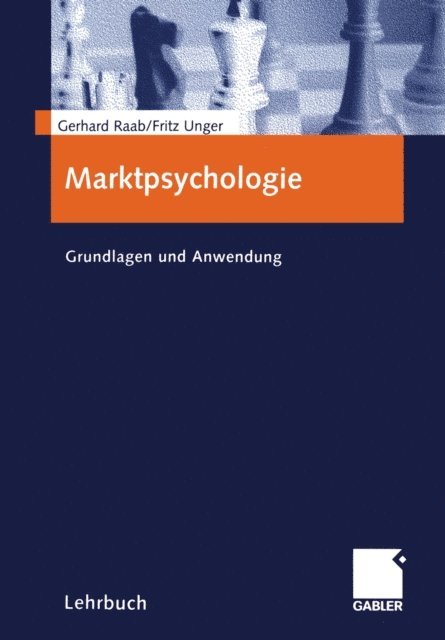 Fritz Unger, Gerhard Raab - Marktpsychologie, E-bok