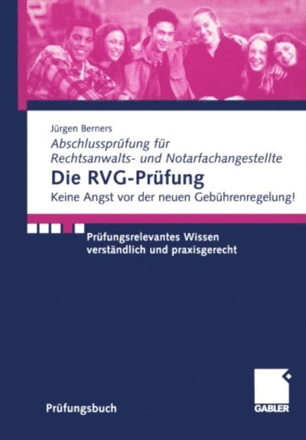 Jurgen F. Berners - Die RVG-Prüfung, E-bok