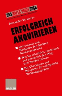 Erfolgreich Akquirieren