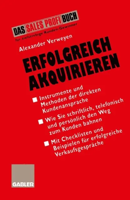 Alexander Verweyen - Erfolgreich Akquirieren, E-bok. Tillgänglighet: Lägg i varukorg