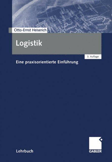 Otto-Ernst Heiserich - Logistik, E-bok