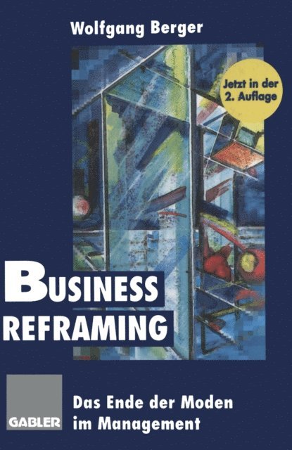 Wolfgang Berger - Business Reframing, E-bok