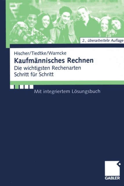 Horst Warncke, Jurgen Tiedtke, Johannes Hischer - Kaufmännisches Rechnen, E-bok. Tillgänglighet: Lägg i varukorg