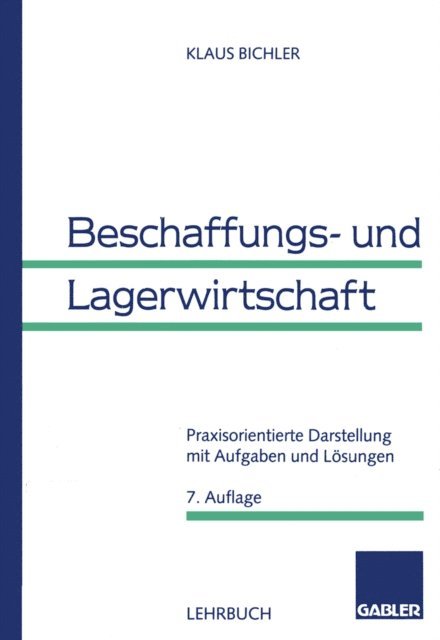 Klaus Bichler, Eduard Mandle - Beschaffungs- und Lagerwirtschaft, E-bok