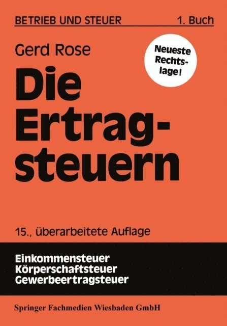Gerd Rose - Die Ertragsteuern, E-bok