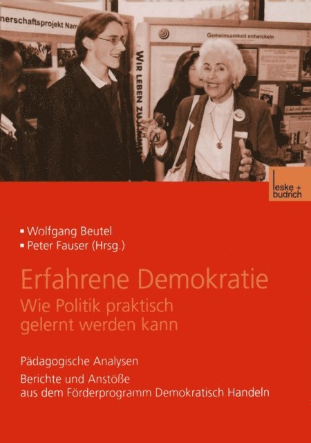 Peter Fauser, Wolfgang Beutel - Erfahrene Demokratie. Wie Politik praktisch gelernt werden kann, E-bok