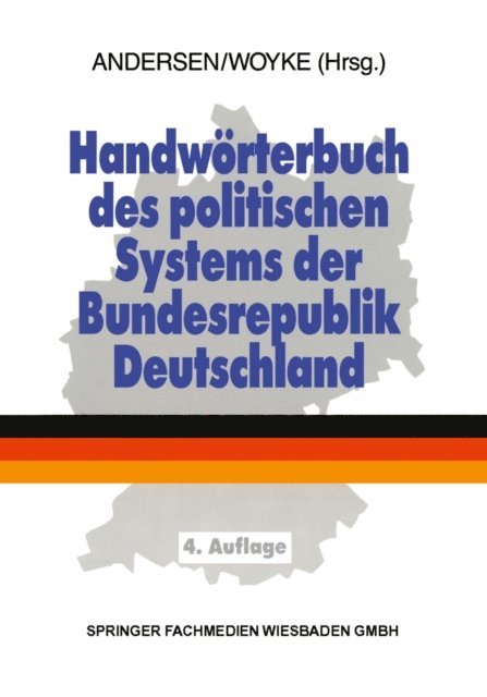 Uwe Andersen - Handwörterbuch des politischen Systems der Bundesrepublik Deutschland, E-bok