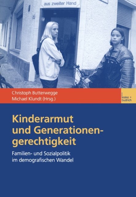Michael Klundt, Christoph Butterwegge - Kinderarmut und Generationengerechtigkeit, E-bok