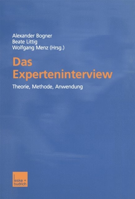 Wolfgang Menz, Beate Littig, Alexander Bogner - Das Experteninterview, E-bok