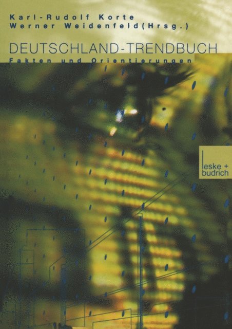 Werner Weidenfeld, Karl-Rudolf Korte - Deutschland-TrendBuch, E-bok