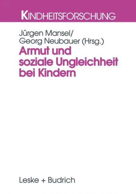 Georg Neubauer, Jurgen Mansel - Armut und soziale Ungleichheit bei Kindern, E-bok