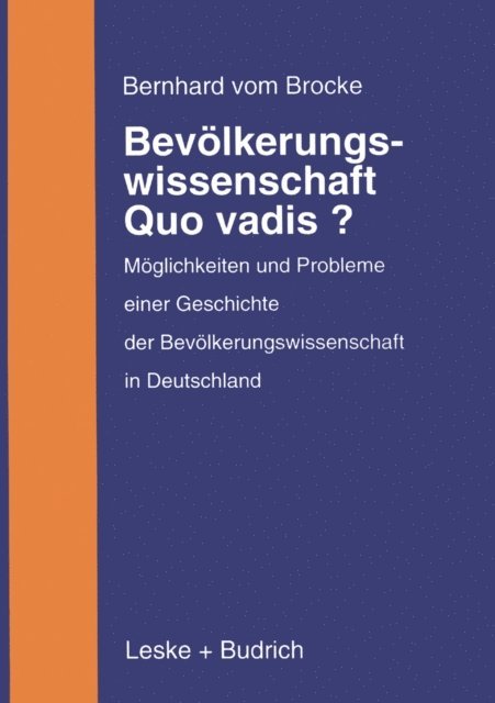 Bernhard vom Brocke - Bevölkerungswissenschaft — Quo vadis?, E-bok