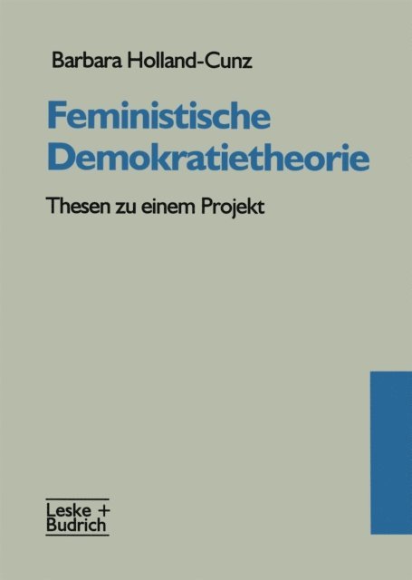 Barbara Holland-Cunz - Feministische Demokratietheorie, E-bok