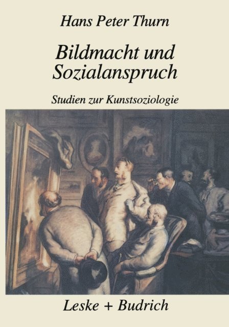 Hans Peter Thurn - Bildmacht und Sozialanspruch, E-bok