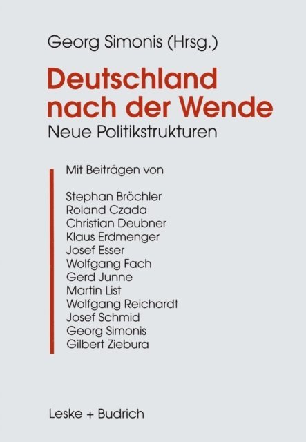 Georg Simonis - Deutschland nach der Wende, E-bok