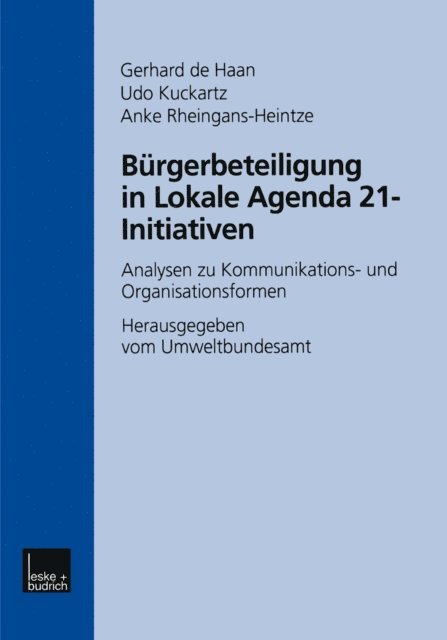 Anke Rheingans-Heintze, Udo Kuckartz, Gerhard de Haan - Bürgerbeteiligung in Lokale Agenda 21-Initiativen, E-bok