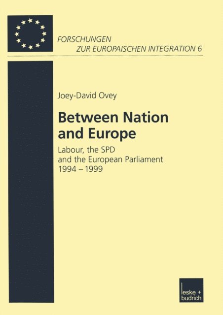 Joey-David Ovey - Between Nation and Europe, E-bok