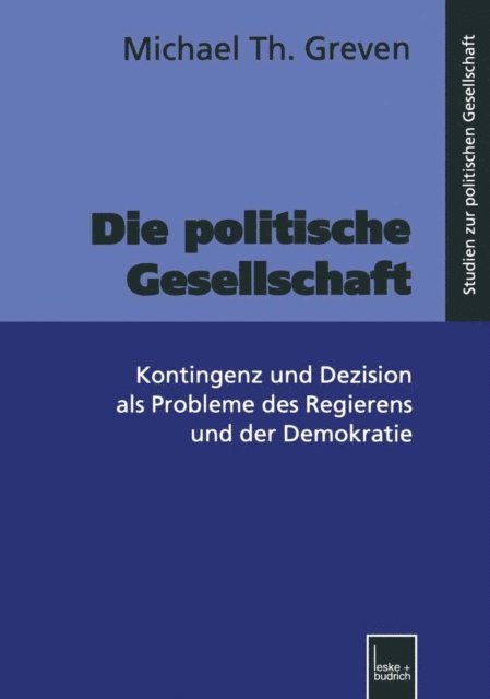 Michael Th. Greven - Die politische Gesellschaft, E-bok