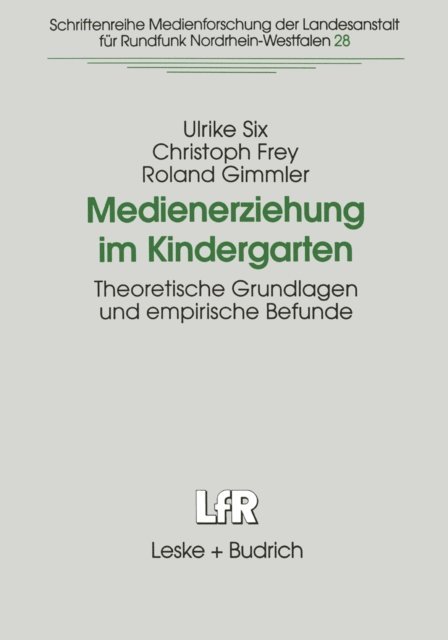 Roland Gimmler, Christoph Frey, Ulrike Six - Medienerziehung im Kindergarten, E-bok