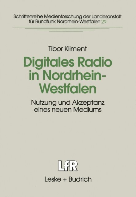 Tibor Kliment - Digitales Radio in Nordrhein-Westfalen, E-bok