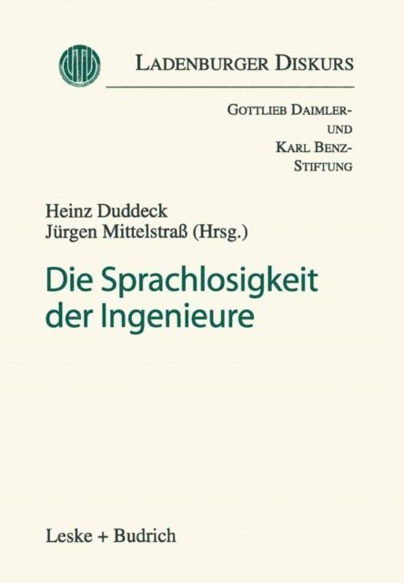 Jurgen Mittelstra, Heinz Duddeck - Die Sprachlosigkeit der Ingenieure, E-bok