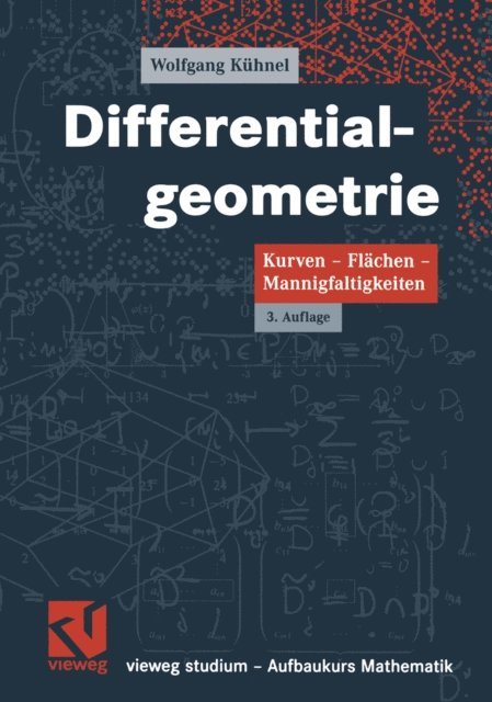 Wolfgang Kuhnel - Differentialgeometrie, E-bok