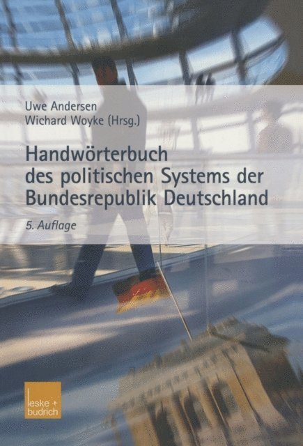 Wichard Woyke, Uwe Andersen - Handwörterbuch des politischen Systems der Bundesrepublik Deutschland, E-bok