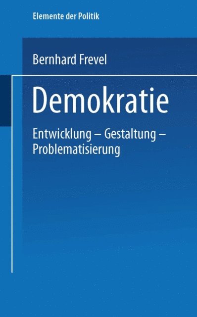 Bernhard Frevel - Demokratie, E-bok