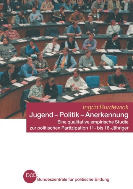 Ingrid Burdewick - Jugend — Politik — Anerkennung, E-bok