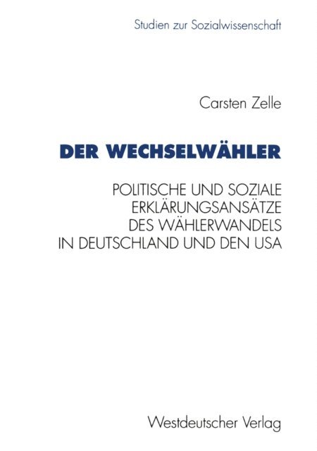 Carsten Zelle - Der Wechselwähler, E-bok