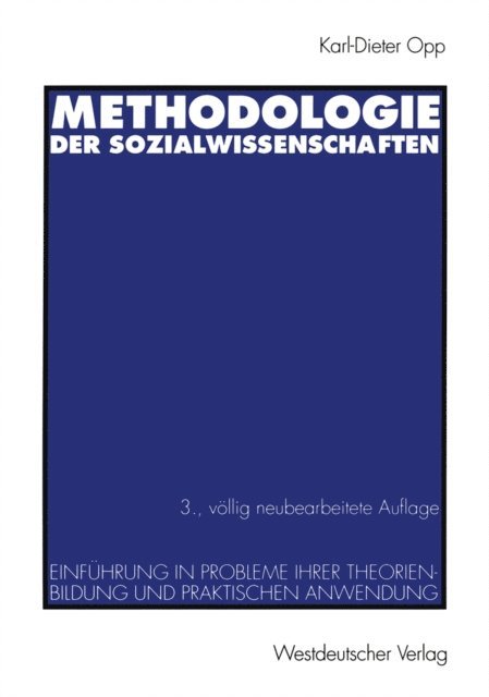 Karl-Dieter Opp - Methodologie der Sozialwissenschaften, E-bok