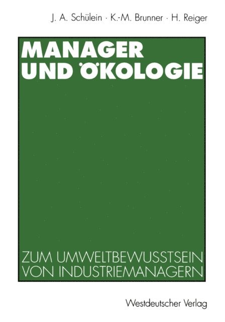 Horst Reiger, Karl-Michael Brunner - Manager und Ökologie, E-bok. Tillgänglighet: Lägg i varukorg