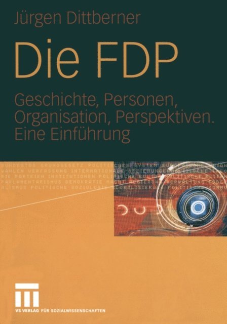 Jurgen Dittberner - Die FDP, E-bok