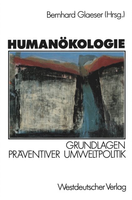 Bernhard Glaeser - Humanökologie, E-bok