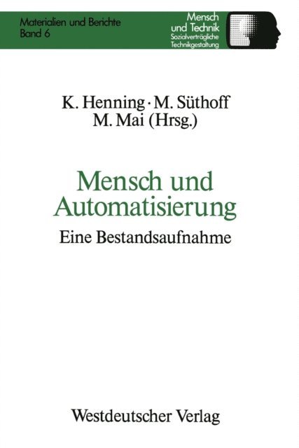 Maike Suthoff, Manfred Mai - Mensch und Automatisierung, E-bok