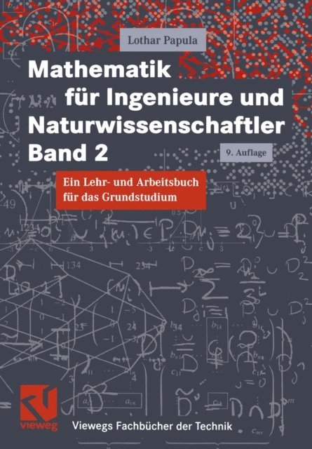 Lothar Papula - Mathematik für Ingenieure und Naturwissenschaftler, E-bok