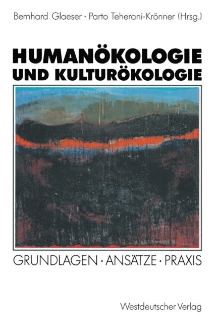 Parto Teherani-Kronner - Humanökologie und Kulturökologie, E-bok