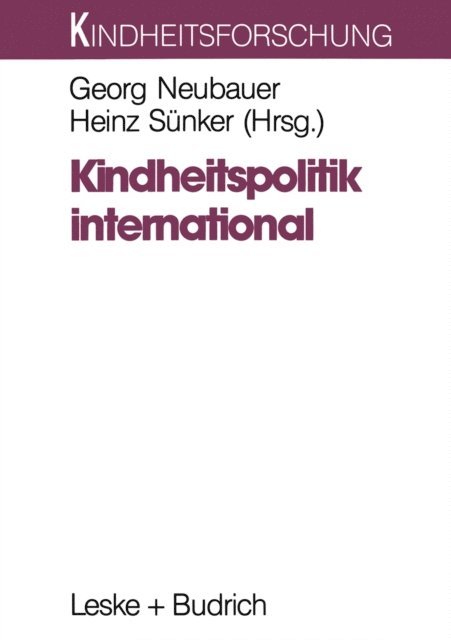 Georg Neubauer - Kindheitspolitik international, E-bok