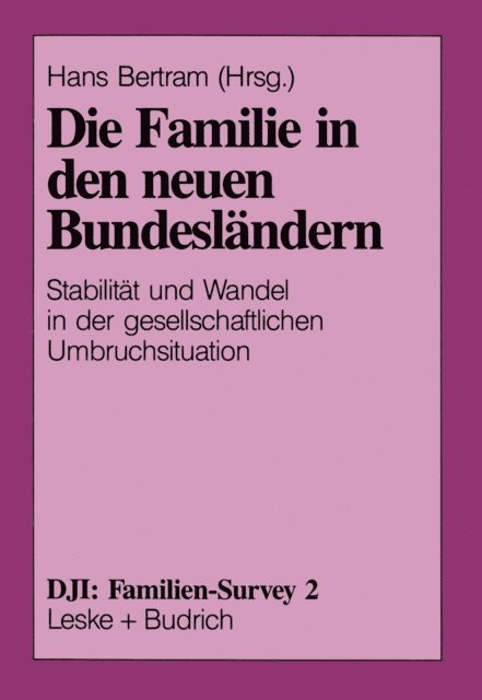 Hans Bertram - Die Familie in den neuen Bundesländern, E-bok