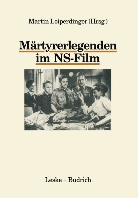 Martin Loiperdinger - Märtyrerlegenden im NS-Film, E-bok