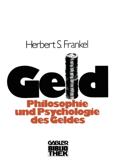 Sally Herbert Frankel - Geld, E-bok