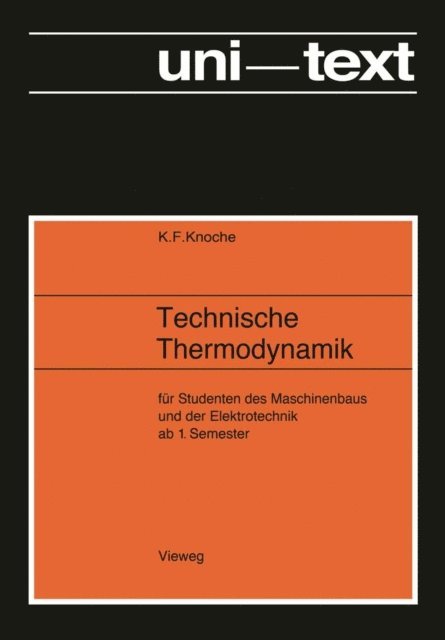 Karl Friedrich Knoche - Technische Thermodynamik, E-bok