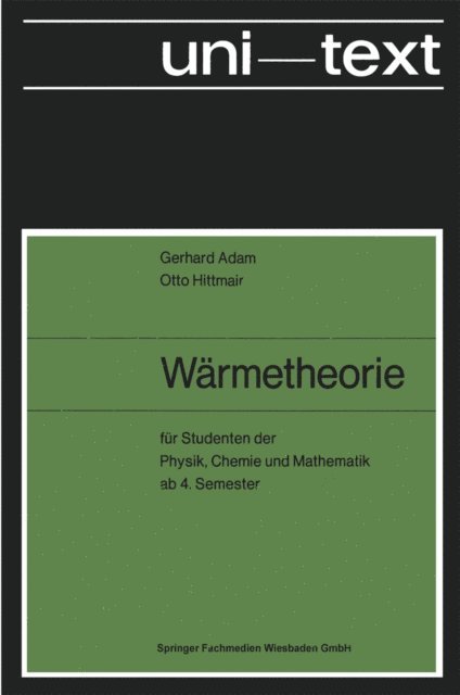 Otto Hittmair, Gerhard Adam - Wärmetheorie, E-bok