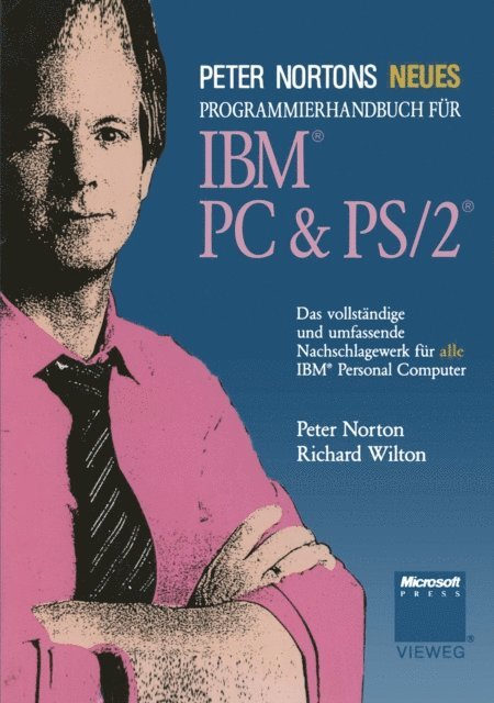 Richard Wilton - Peter Nortons Neues Programmierhandbuch für IBM® PC & PS/2®, E-bok