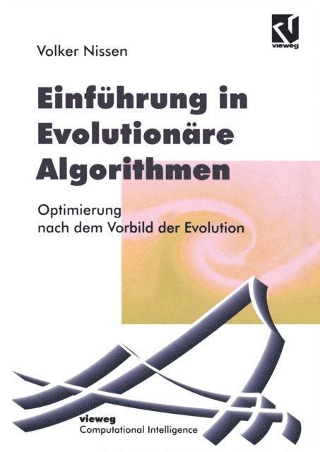 Volker Nissen - Einführung in Evolutionäre Algorithmen, E-bok