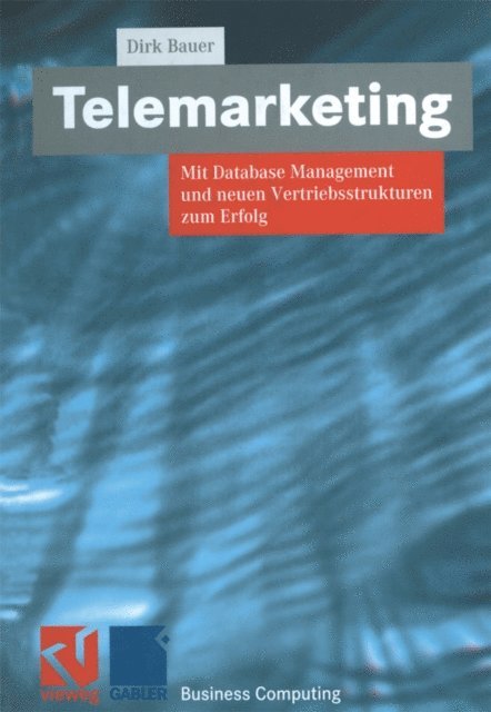 Dirk Bauer - Telemarketing, E-bok